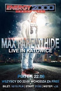 Energy 2000 (Katowice) - Max Farenthide Live on Stage (22.08.2014)