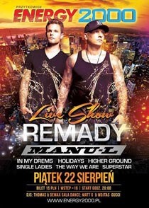 Energy 2000 (Przytkowice) - Remady feat. Manu-L - Live On Stage (22.08.2014)