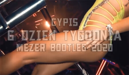 Cypis - 6 Dzień Tygodnia (MEZER BOOTLEG 2020)
