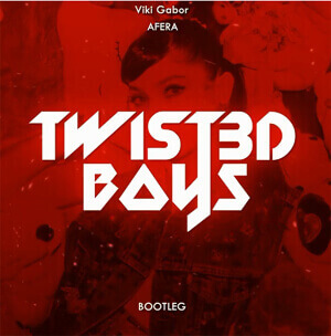 Viki Gabor - Afera (Twist3d Boys Bootleg)