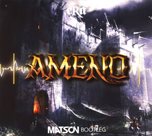Era - Ameno (Matson Bootleg)