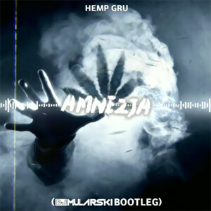 Hemp Gru - Amnezja feat. Żary, Jasiek MBH (DJ Mularski Bootleg)
