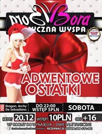 Bora Bora (Zawadzkie) - Adwentowe Ostatki (20.12.2014)