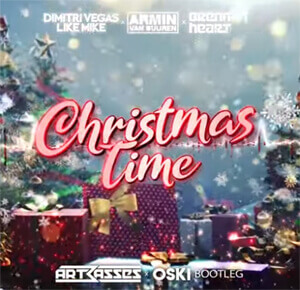 DV & LM x Armin van Buuren x Brennan Heart - Christmas Time (ARTBASSES x Oski Bootleg)
