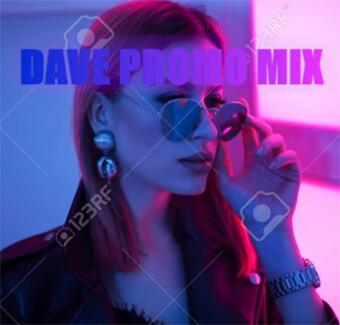 DJ DAVE - PROMO MIX 26.02.2021