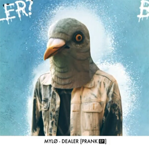 MYLØ - Dealer (Official Audio)