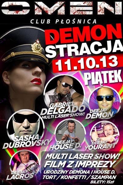 Omen Płośnica - DEMONStracja (Urodziny DJ DEMON) 11/10/2013 PIĄTEK!