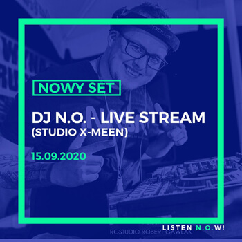 DJ N.O. - Live Stream Studio X-Meen (15.09.2020)