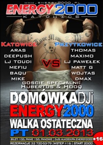  Energy 2000 (Katowice) - Domówka DJi Energy 2000 - 01.03.2013