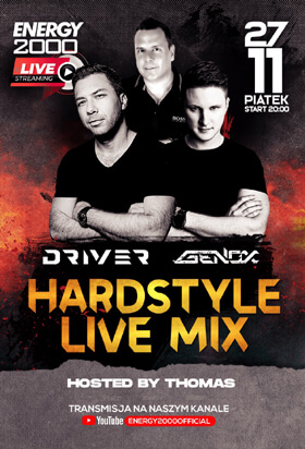 Energy 2000, Katowice - HARDSTYLE LIVE STREAM - Driver, Genox, Thomas (27.11.2020)