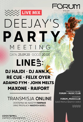 FORUM - Music Club Włoszczowa - DEEJAY'S PARTY MEETING (25.09.2020)