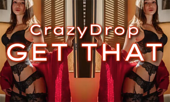 CrazyDrop - Get that (Original Mix)