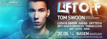 We Love Swedish House, RMF MAXXX pres. Lift Off Basen, Warszawa (30.05.2014)