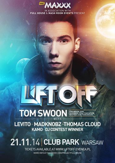 RMF MAXXX 50 edycja LIFT OFF pres. TOM SWOON - Klub Park Warszawa