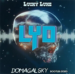 Lucky Luke - LYD (Domagalsky Bootleg) 2020