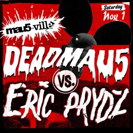 Deadmau5 vs Eric Prydz (Mau5-ville) - Live set Hard Day of the Dead (USA) - 01.11.2014