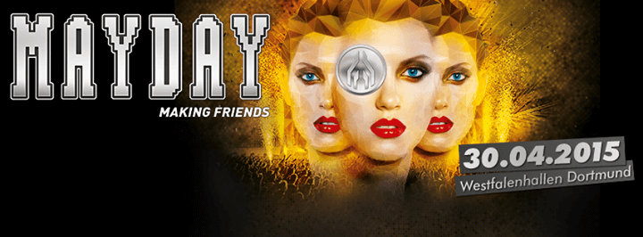 MAYDAY 2015 - Westfalenhallen Dortmund