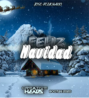 Feliz Navidad (Creative Head's Bootleg 2021)