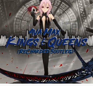 Ava Max - Kings & Queens (ReCharged Bootleg)