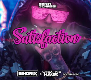 Benny Benassi - Satisfaction (Sindrix x Creative Head's Bootleg 2021)