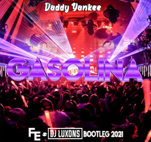DADY YANKEE - GASOLINA (FLEYHM & LUXONS BOOTLEG)