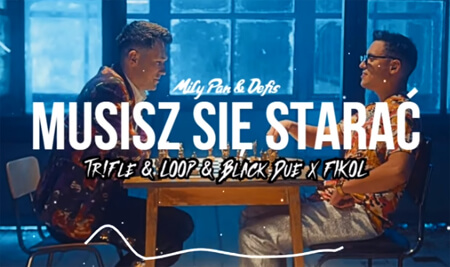 Miły Pan & Defis - Musisz się starać (Tr!Fle & LOOP & Black Due x FIKOŁ REMIX)