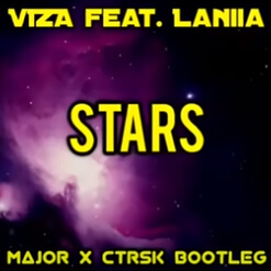 VIZE feat. Laniia - Stars (MaJoR x ctrsk Bootleg)