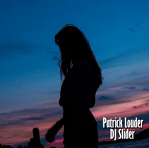 Patrick Louder & DJ Slider - Summer's End 2020