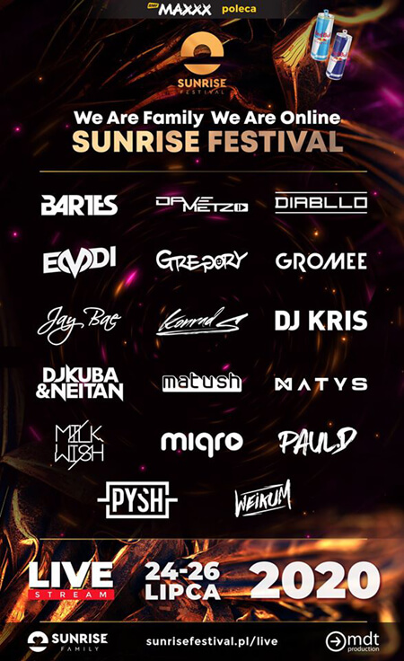 We Are Family We Are Online - Sunrise Festival 2020