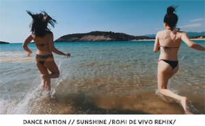 Dance Nation - Sunshine (Romi De Vivo Remix)