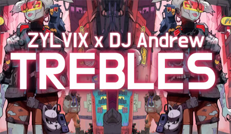 MrBrother - Trebles (ZYLVIX & DJ Andrew Bootleg)