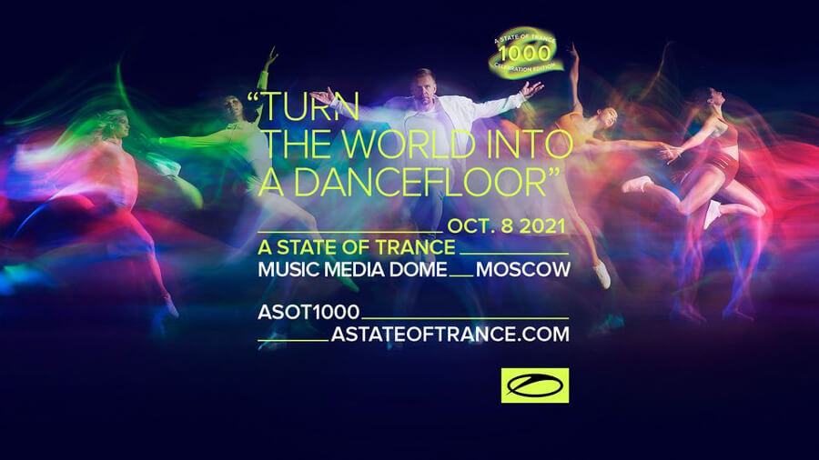 A State Of Trance 1000 - Moscow (08.10.2021)