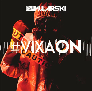 DJ Mularski - vixaON (ORIGINAL MIX)