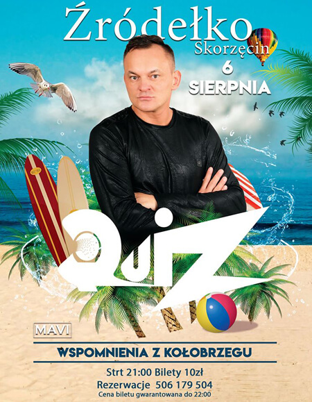 Klub Źródełko - Dj Quiz - Wspomnienia z Kołobrzegu Źródełko Skorzęcin - Dj Mavi 06.08.2020