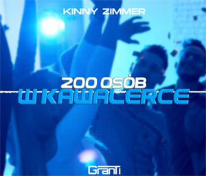 Kinny Zimmer - 200 OSÓB W KAWALERCE (GranTi VIXA Remix 2022)