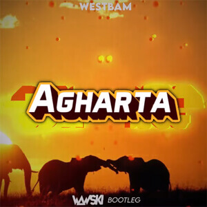 Westbam - Agharta (Wawski Bootleg)