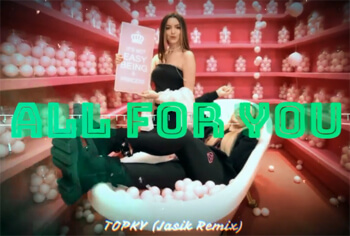 TOPKY - All For You (Jasik Remix)