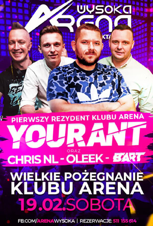 DJ YOURANT - ARENA WYSOKA - POŻEGNANIE KLUBU (19.02.2022)
