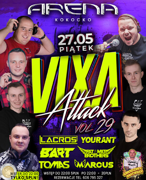 DJ YOURANT & MARCUS - ARENA KOKOCKO - VIXA ATTACK (27.05.2022)