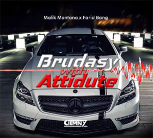 Malik Montana & Farid Bang - Brudasy With Attitude (Ciemny Bootleg)
