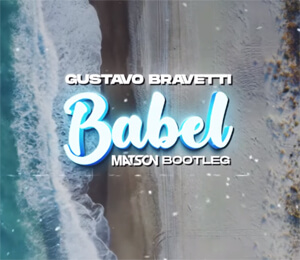 Gustavo Bravetti - Babel (Matson Bootleg)