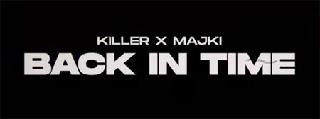 DJ Killer x Majki - Back in Time