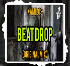KAMILOS - BEAT DROP (ORIGINAL MIX)