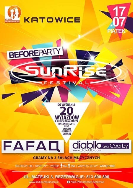 MUSIC NIGHT - Klub Pomarańcza Katowice - SUNRISE FESTIVAL - BEFORE PARTY
