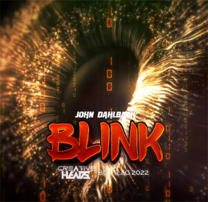 John Dahlback - Blink (Creative Heads Bootleg 2022)