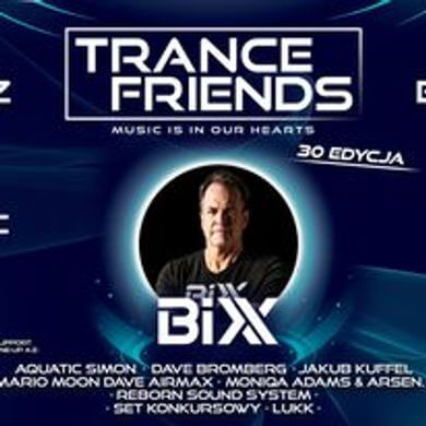 JAKUB KUFFEL - TRANCE FRIENDS VOL. 30 - Klub Botanik Bydgoszcz (09.09.2023)