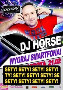 Chocolate Club (Świecie) - DJ Horse (21.02.2015)
