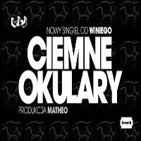 Wini - Ciemne okulary (prod. Matheo)