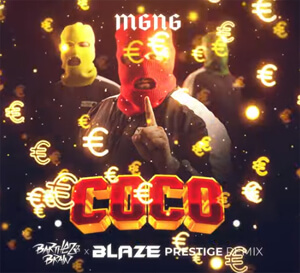 MGNG - COCO (Barthezz Brain x BLAZE Prestige Remix)