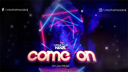 Creative Heads - Come On (Voc.Javi Mula)